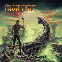 Iron Fire : Voyage of the Damned